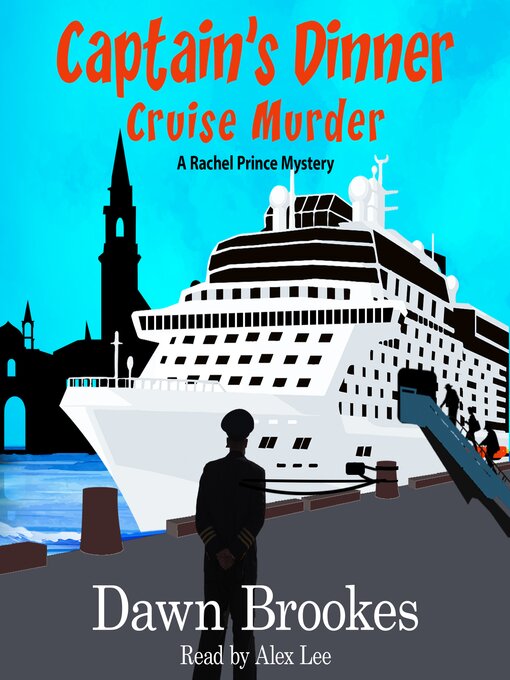 Title details for Captain's Dinner Cruise Murder by Dawn Brookes - Available